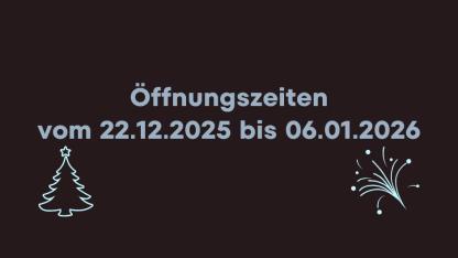 Öffnungszeiten Weihnachten Homepage 2025.jpg