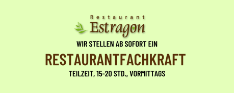 Estragon sucht Restaurantfachkraft
