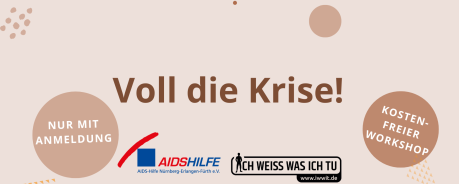 Workshop - Voll die Krise - Seelische Gesundheit von MSM*