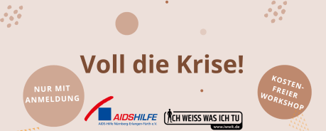 Voll die Krise