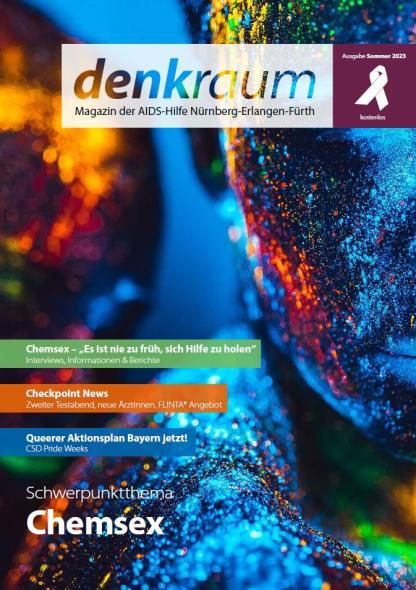 denkraum Magazin Sommer 2023 - Chemsex