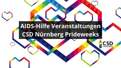 AIDS-Hilfe CSD Nürnberg Prideweeks Veranstaltungen